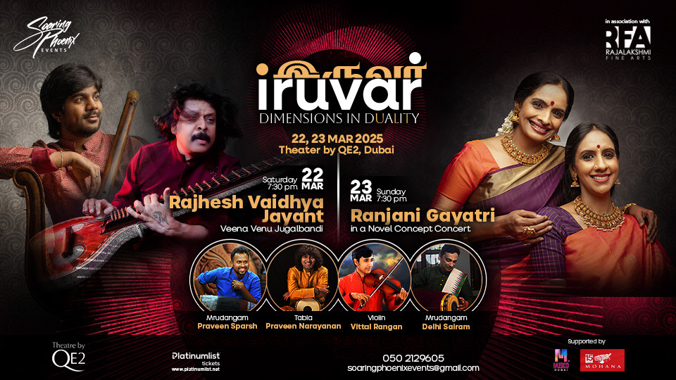 Iruvar at Theatre by QE2 in Dubai 2025 United Arab Emirates
