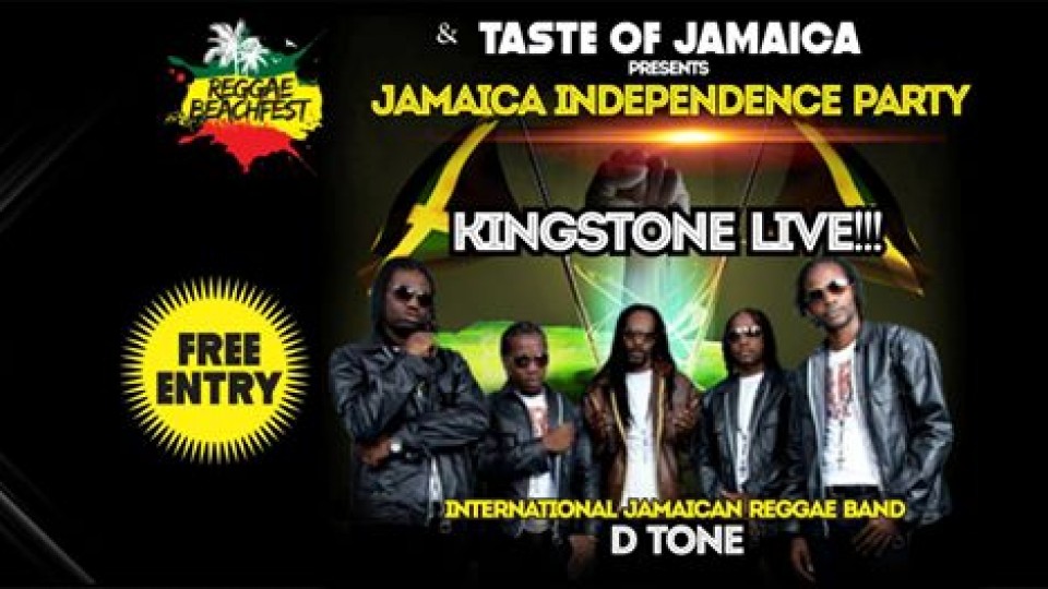 Jamaica Independence PARTY -Free Entry Jamaica Independence PARTY -Free Entry