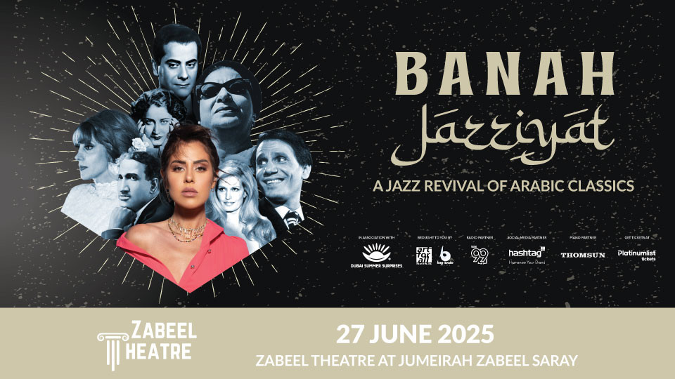 Jazziyat feat. Banah Live at Zabeel Theatre in Dubai 2025 United Arab Emirates