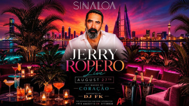 Jerry Ropero Live at Sinaloa Rooftop Lounge, Bahrain