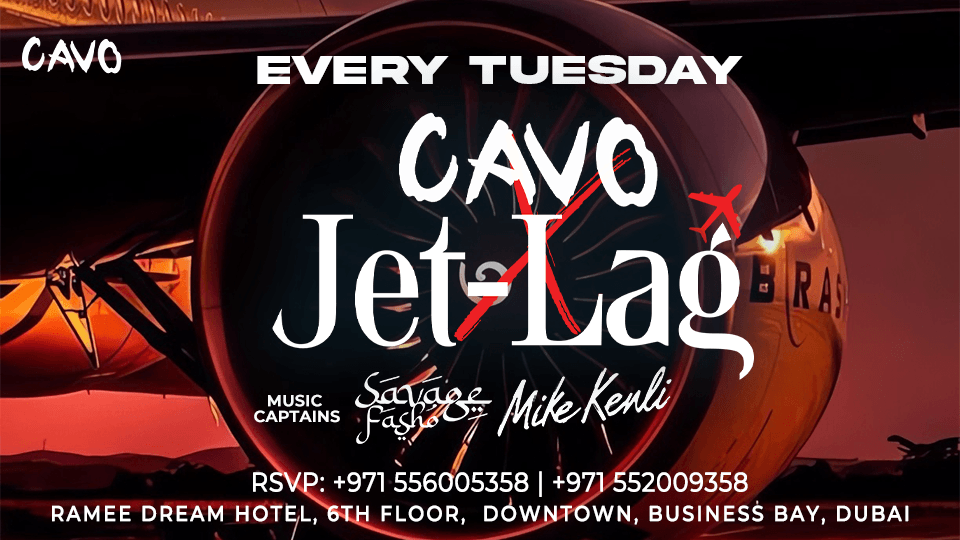 Jet-Lag at Cavo in Dubai 2025 United Arab Emirates
