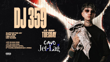 Jet-Lag представляет DJ 359 в Дубае