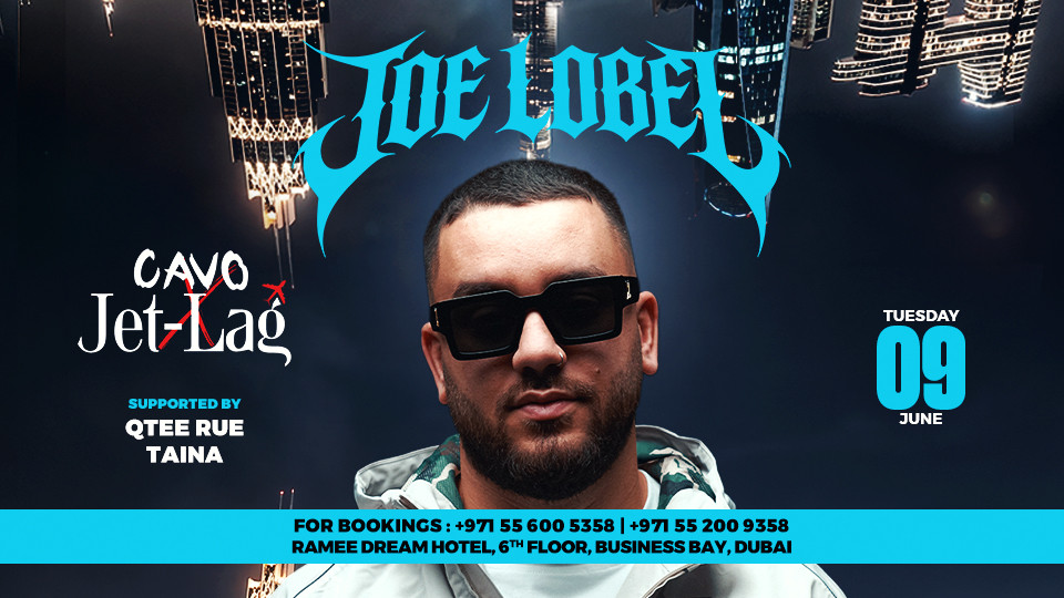 Joe Lobel live in Dubai at Cavo