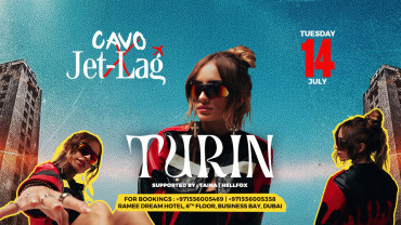 Jet-Lag Presents Turin in Dubai Jet-Lag Presents Turin in Dubai