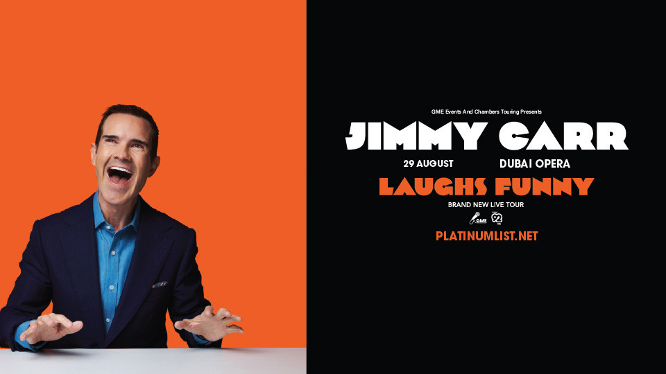 Jimmy Carr 'Laughs Funny' Live at Dubai Opera Jimmy Carr 'Laughs Funny' Live at Dubai Opera