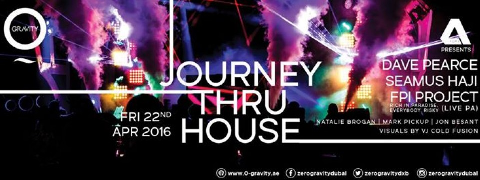 JOURNEY THRU HOUSE with Dave Pearce, Seamus Haji & FPI Project (Live PA)