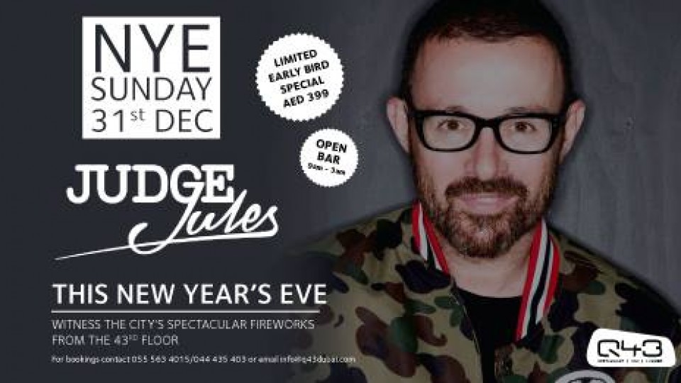 Judge Jules Live at Q43 this New Year's Eve Judge Jules Live at Q43 this New Year's Eve