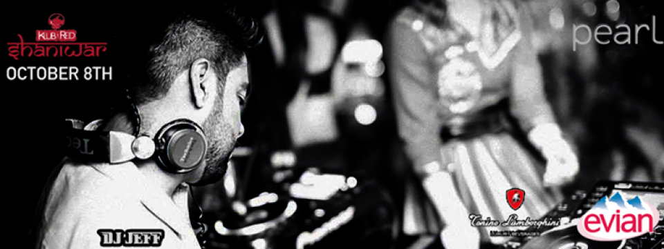 Klub Red Shaniwar feat DJ JEFF DUBAI