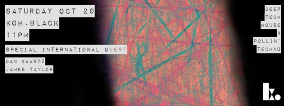 Koh.BLACK - Special International Guest (TBA)