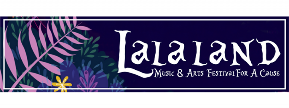 La La Land Music and Arts Festival For A Cause