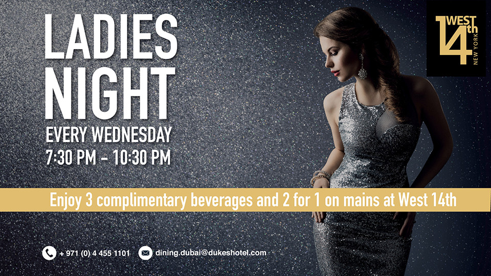 Ladies Night @ West 14th Steakhouse Ladies Night @ West 14th Steakhouse