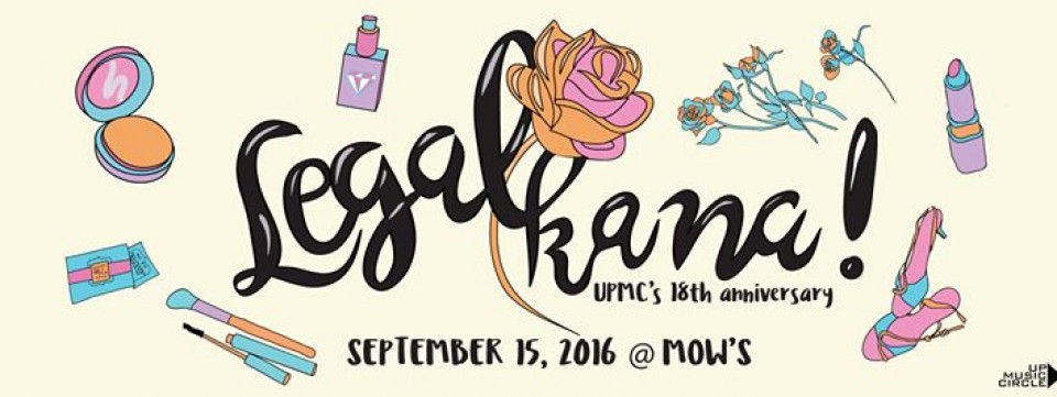 Legal Ka Na! UPMC's 18th Anniversary Gig