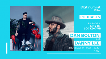 Life in Lockdown a Podcast with Dan Bolton and Danny Lee