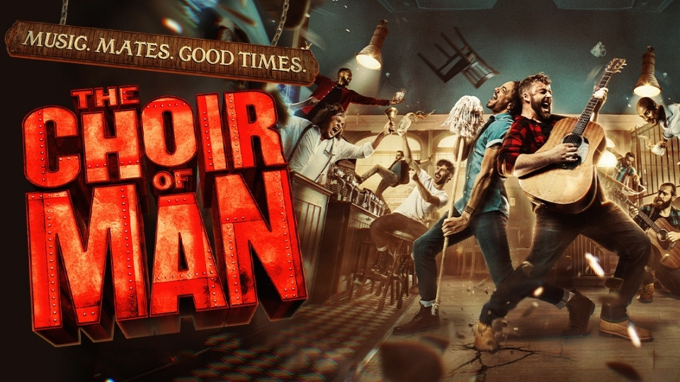 London - The Choir of Man The Musical