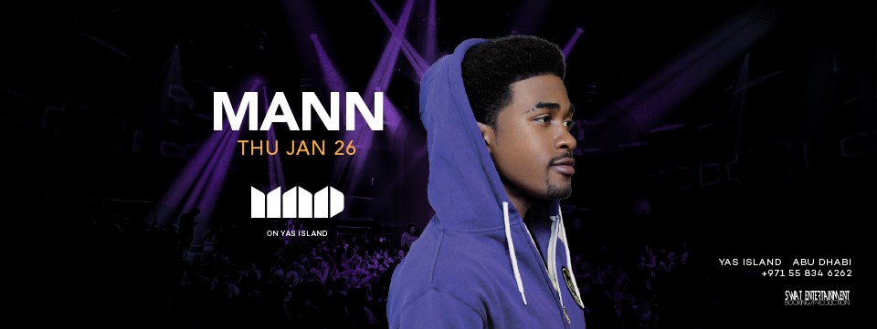 Mad on Yas Island presents MANN Live