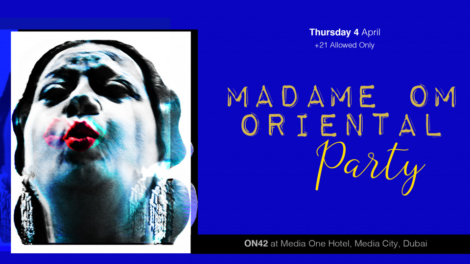 Madame Om Oriental Party