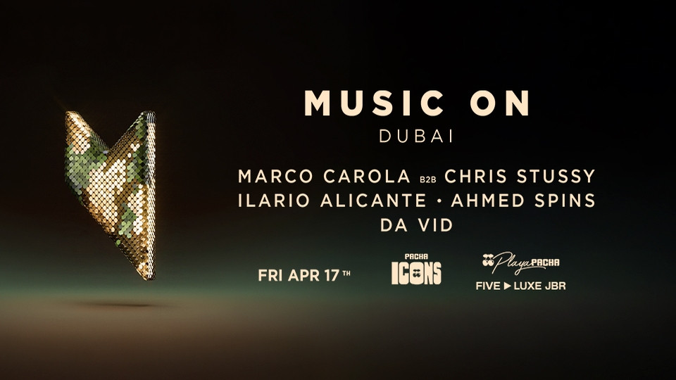 Marco Carola presents Music On | Pacha Icons in Dubai | 17 April