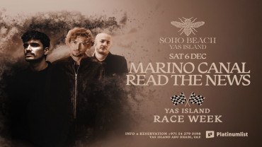 Marino Canal & Read The News at Soho Beach Yas Island, Abu Dhabi - Race Week