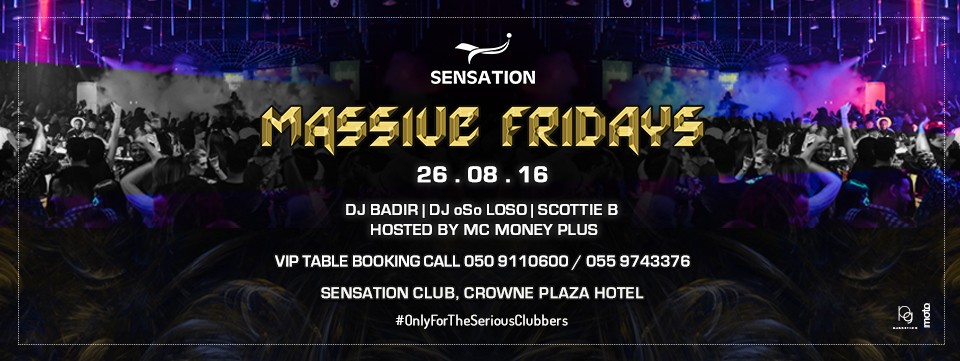 MASSIVE FRIDAYS AT SENSATION CLUB