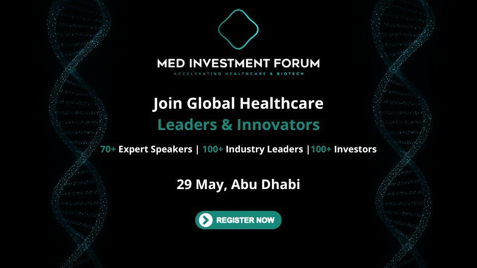 Med Investment Forum in Abu Dhabi 2025 United Arab Emirates