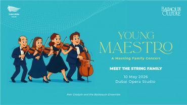 Meet the String Family. Young Maestro - Morning Family Series at Dubai Opera Studio Meet the String Family. Young Maestro - Morning Family Series at Dubai Opera Studio