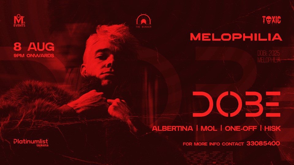 Melophilia 2.0 at Toxic Club