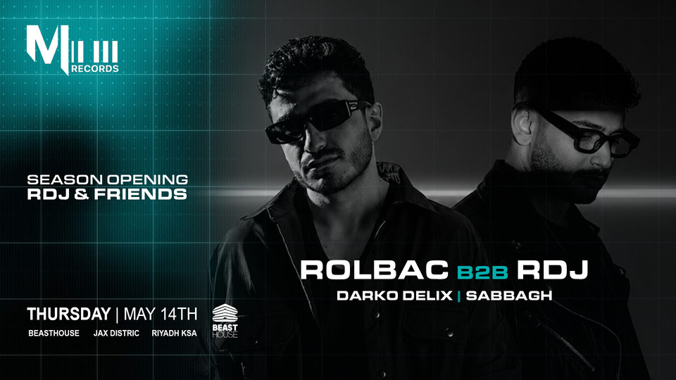 Melotech presents RDJ & FRIENDS in Riyadh