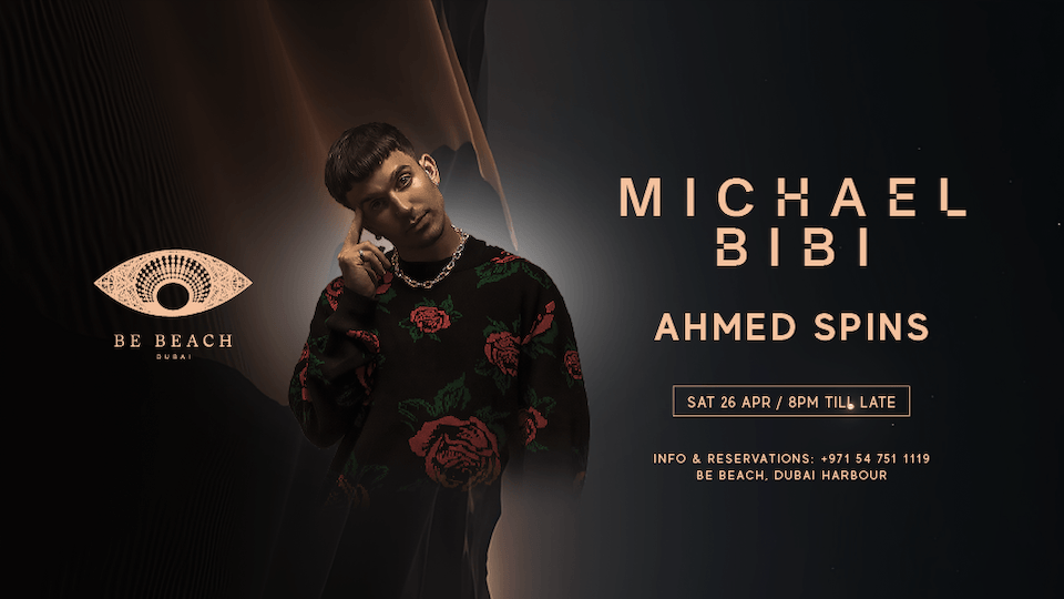 Michael Bibi at Be Beach in Dubai