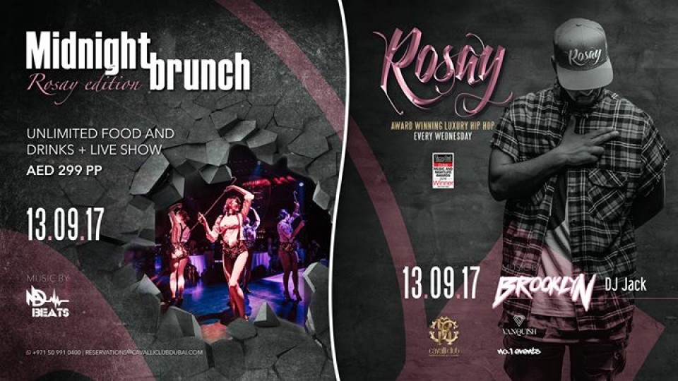 Midnight Brunch "R O S A Y" Edition w/ DJ Brooklyn DXB x DJ Jack Midnight Brunch "R O S A Y" Edition w/ DJ Brooklyn DXB x DJ Jack