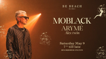 Moblack & Arymé at Be Beach Dubai