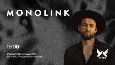 Monolink at WHITE Abu Dhabi Monolink at WHITE Abu Dhabi