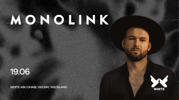Monolink at WHITE Abu Dhabi
