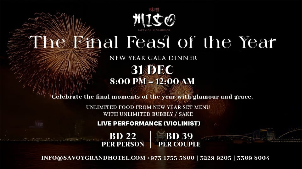 New Year Gala Dinner at Miso Japanese Restaurant - Savoy Grande Hotel, Bahrain