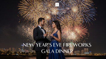 New Year’s Eve Fireworks Gala Dinner at Address Beach Resort Bahrain