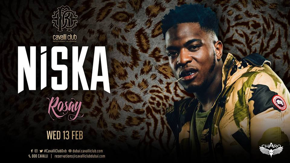 Niska live at Cavalli Club Dubai Niska live at Cavalli Club Dubai