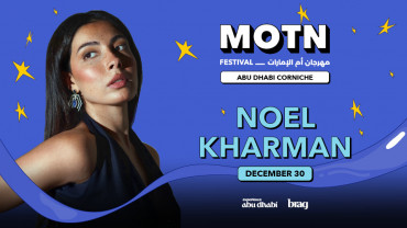Noël Kharman Live on December 30 at MOTN Festival Abu Dhabi Noël Kharman Live on December 30 at MOTN Festival Abu Dhabi