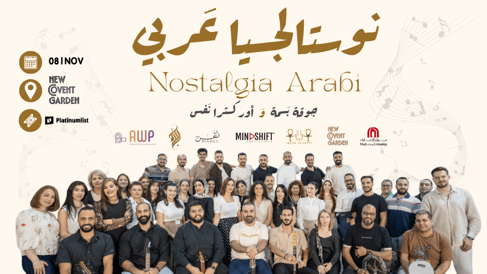 Nostalgia Arabi – A Celebration of Arabic Music 2025 United Arab Emirates