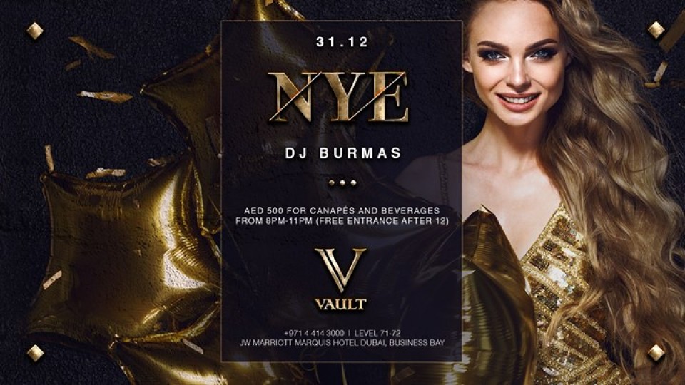 NYE at Vault with DJ Burmas NYE at Vault with DJ Burmas