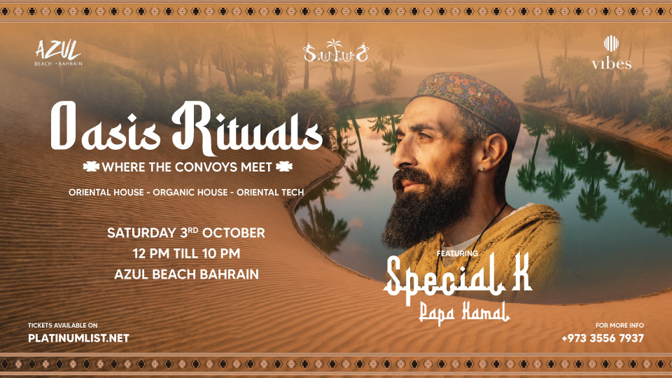 Oasis Rituals ft. Special K at Azul Beach, Bahrain