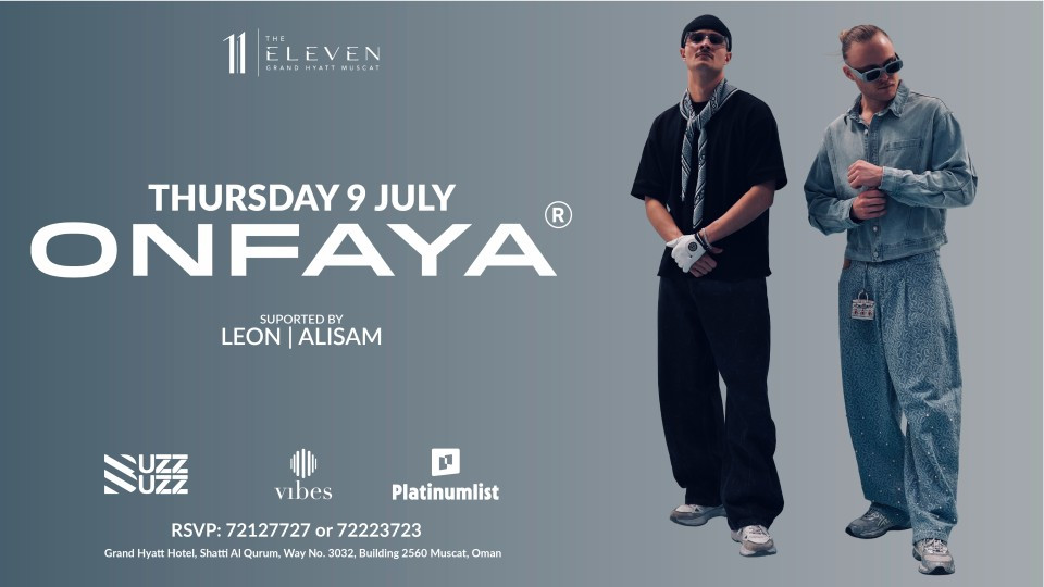 ONFAYA Live at Grand Hyatt Muscat