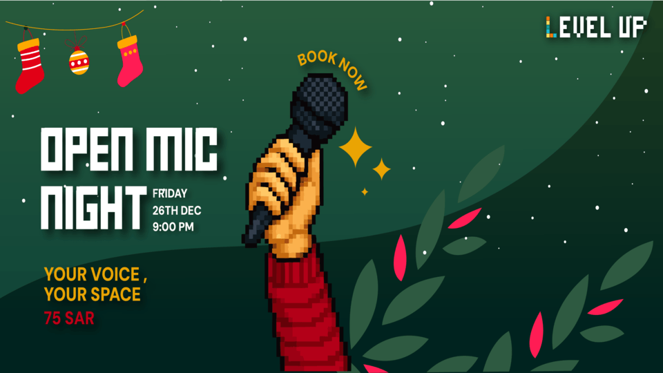Open mic at Level up Riyadh