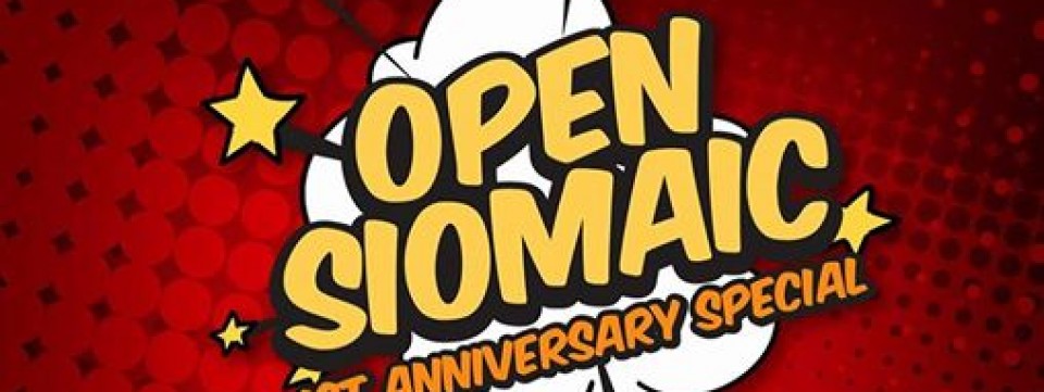 Open Siomic 1 Year Anniversary Special!