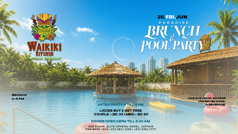 Paradise Brunch & Pool Party at Waikiki Restaurant, Bahrain