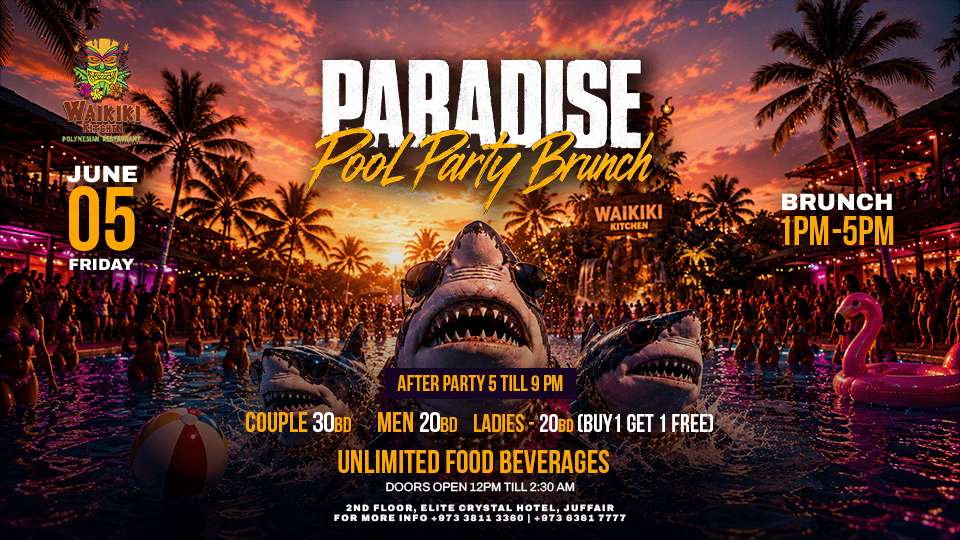 Paradise Pool Party Brunch at Waikiki Restaurant, Bahrain