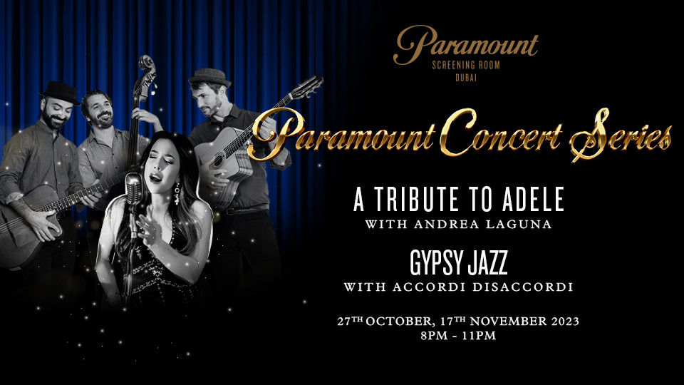 Paramount Concert Series in Dubai Tickets, 2023 Musical Event ...