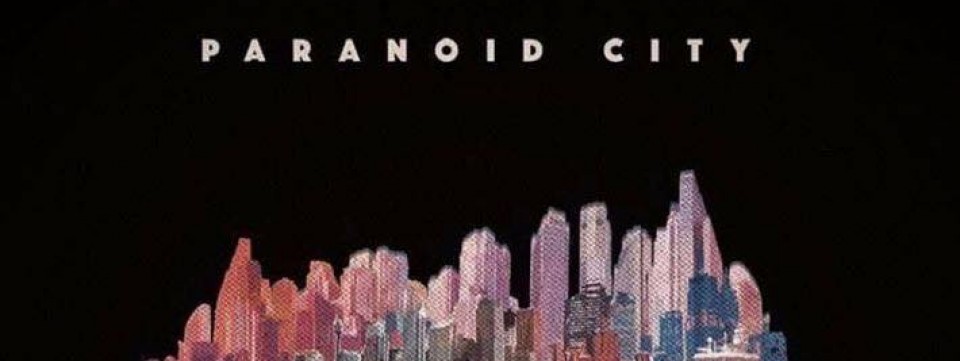 PARANOID CITY