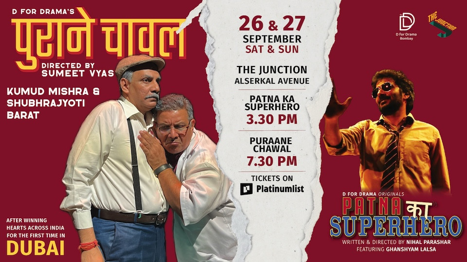Patna Ka Superhero et Puraane Chawal au The Junction à Dubaï