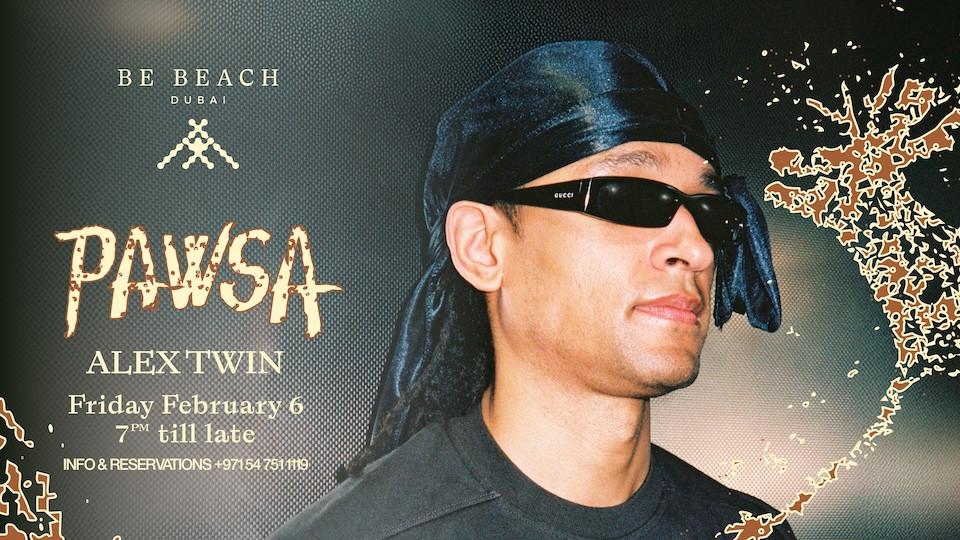 PAWSA at Be Beach Dubai