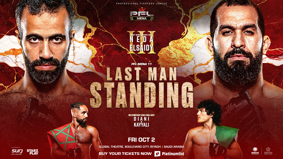 PFL MENA 11: Last Man Standing PFL MENA 11: Last Man Standing