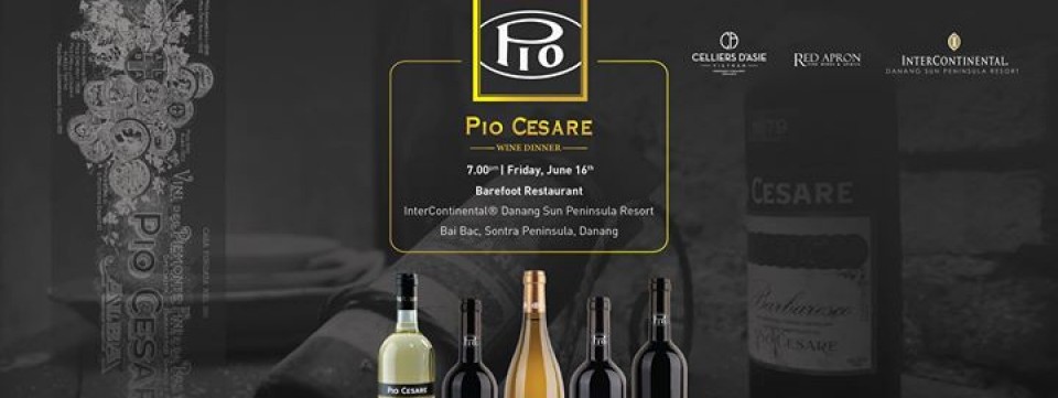 Pio Cesare Wine Dinner in Danang